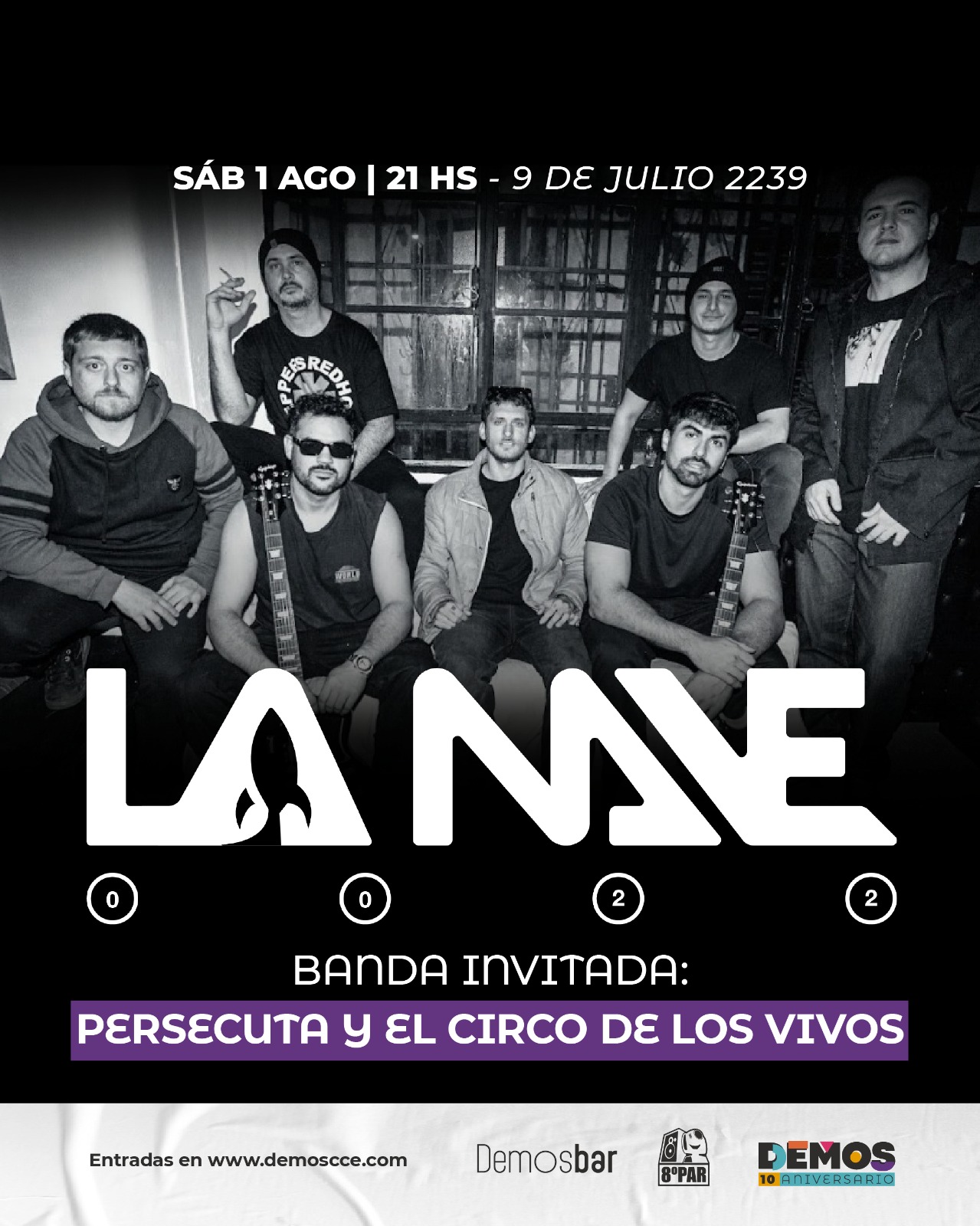 LA NAVE 0022 + Persecuta y el circo de los vivos en DEMOS