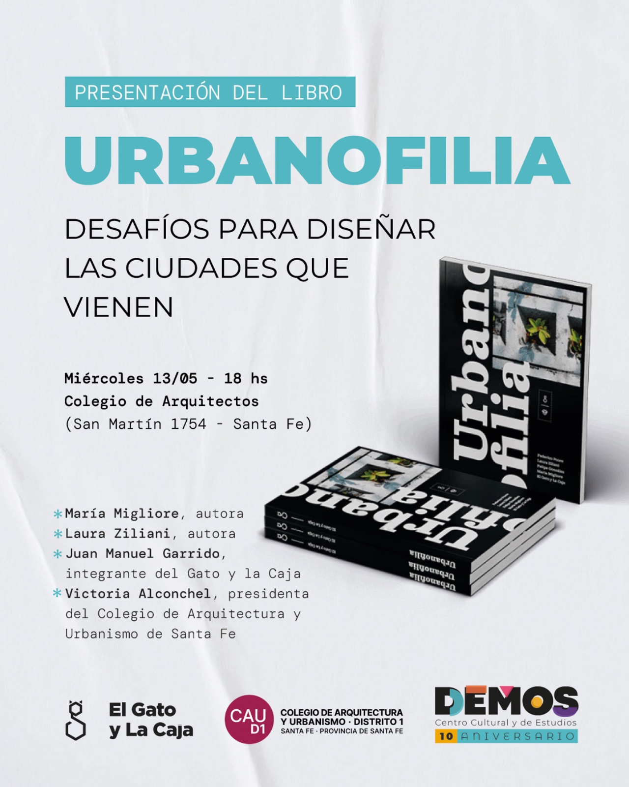 Presentación de: “Urbanofilia”: los desafíos para diseñar las ciudades que vienen
