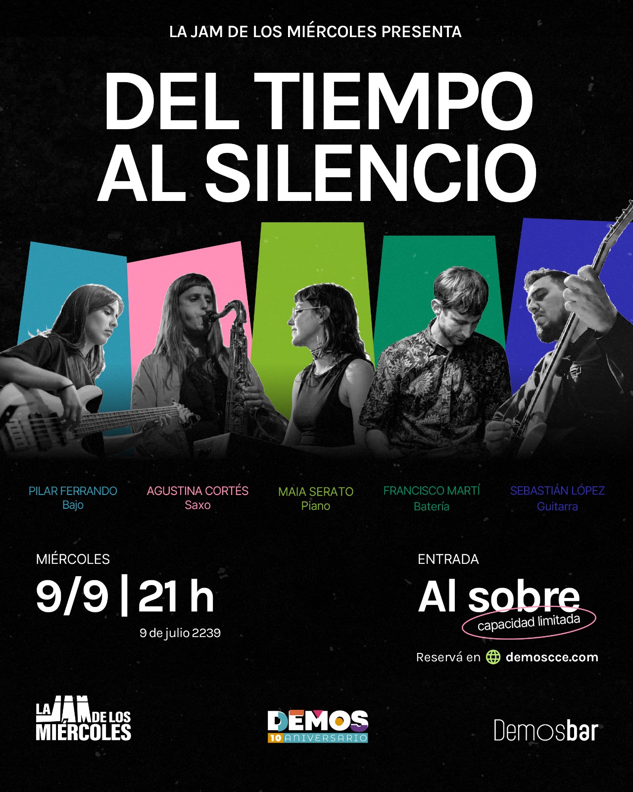 La Jam de los Miércoles presenta: DEL TIEMPO AL SILENCIO
