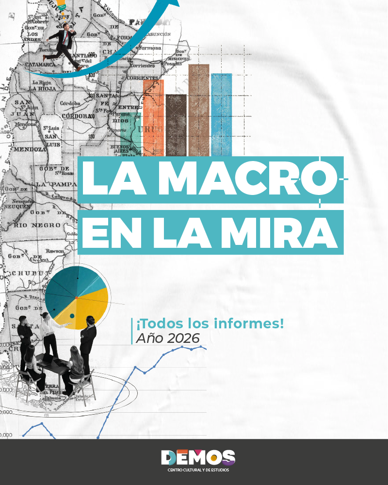 La Macro en la Mira 2026 - Todos los informes