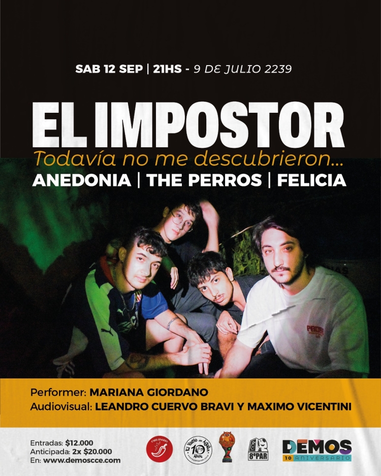 EL IMPOSTOR: Anedonia + The Perros + Felicia