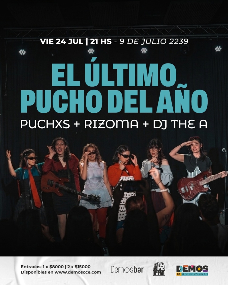 EL ÚLTIMO PUCHO DEL AÑO: Puchxs + Rizoma + Dj The A