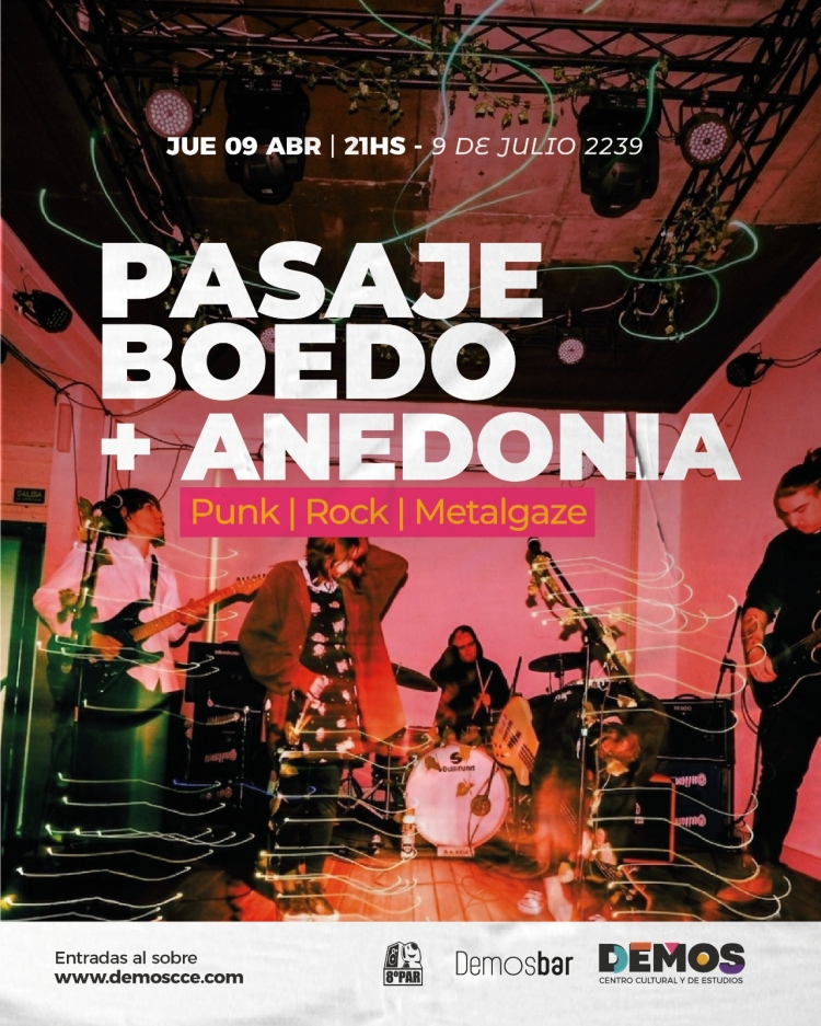 Pasaje Boedo + Anedonia