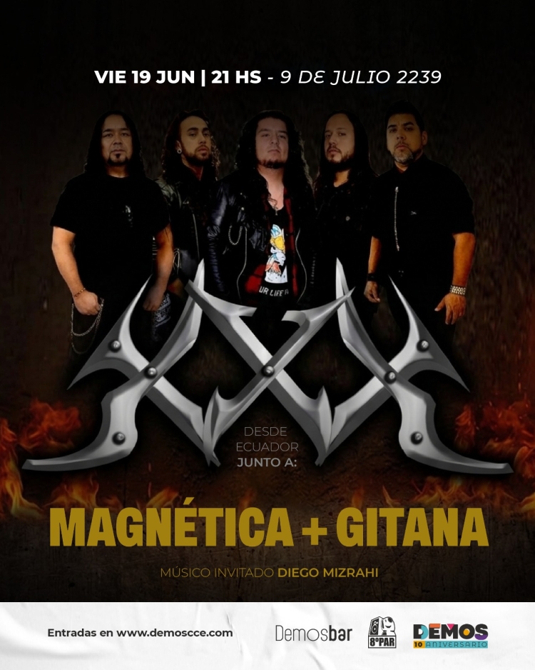 XXX + MAGNÉTICA + GITANA