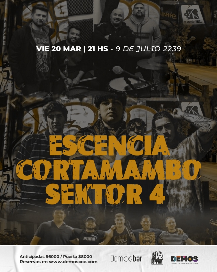 Esencia + Sektor Cuatro + Cortamambo