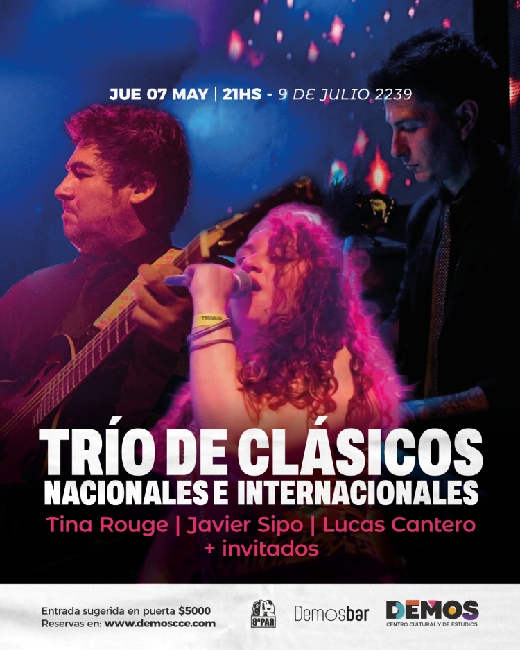 Trío de clásicos nacionales e internacionales: Tina Rouge, Javier Sipo y Lucas Cantero + invitados 