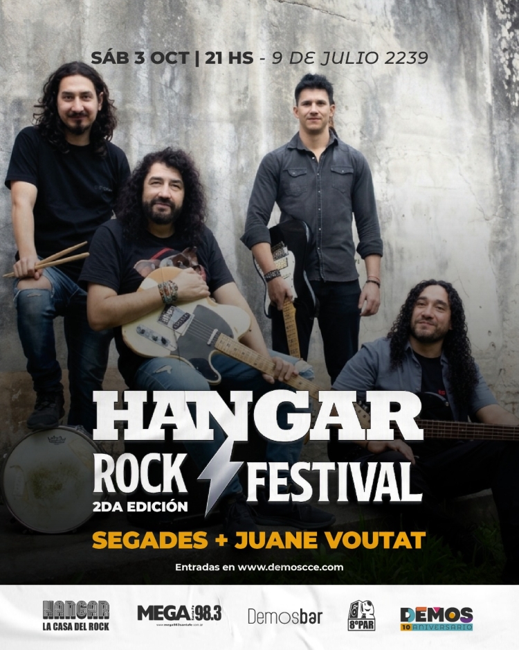 HANGAR ROCK FESTIVAL (2da EDICIÓN): SEGADES + JUANE VOUTAT 