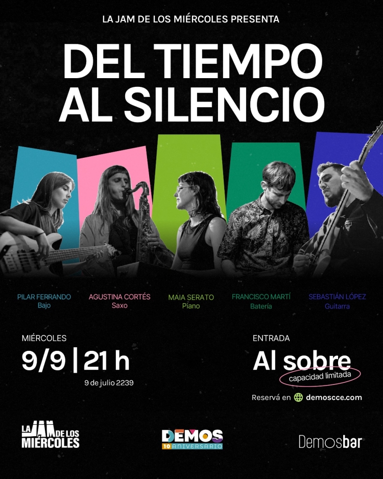 La Jam de los Miércoles presenta: DEL TIEMPO AL SILENCIO